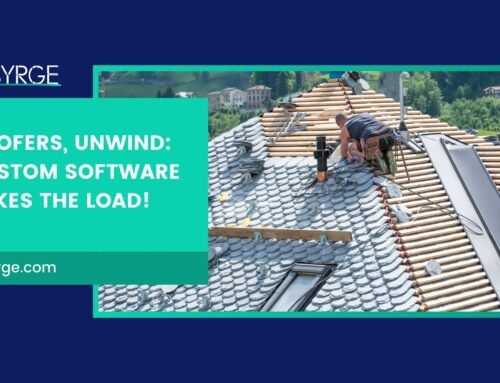 Roofers, Unwind: Custom Software Takes the Load!